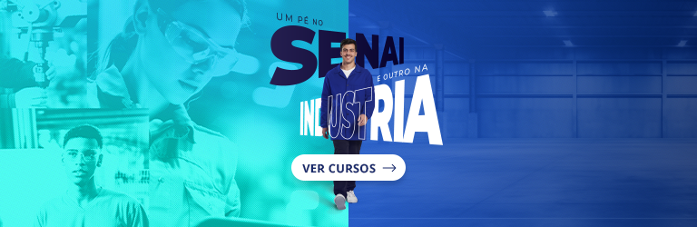 Banner sobre Um p no Senai e o outro na Indstria